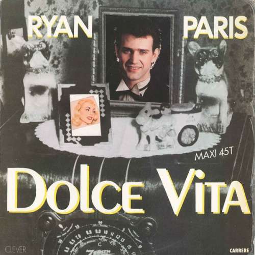 Cover Ryan Paris - Dolce Vita (12, Maxi) Schallplatten Ankauf