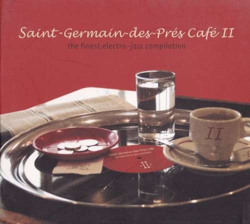 Cover Various - Saint-Germain-Des-Prés Café II (CD, Comp, Dig) Schallplatten Ankauf