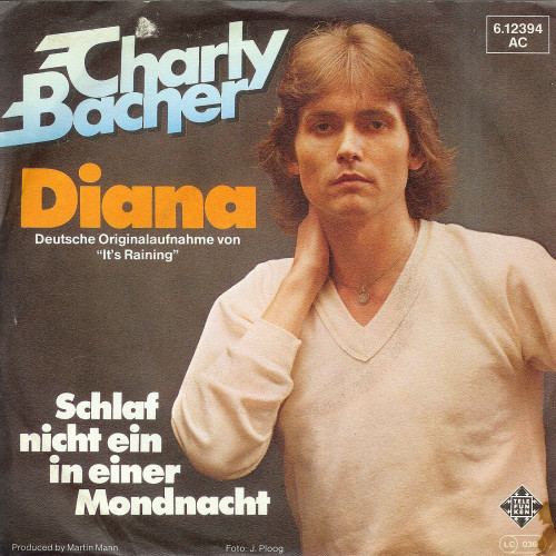 Cover Charly Bacher - Diana (It's Raining) (7, Single) Schallplatten Ankauf