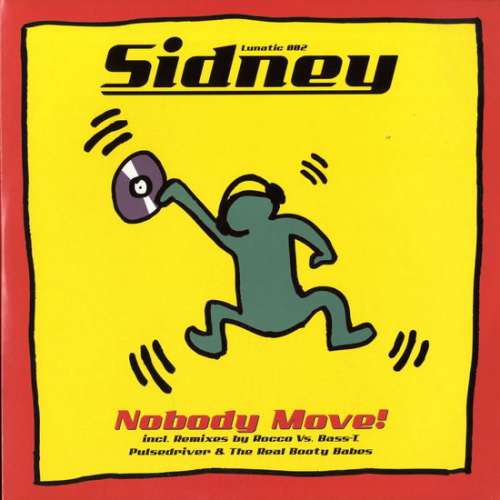 Cover Sidney* - Nobody Move! (12) Schallplatten Ankauf