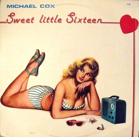 Cover Michael Cox (2) - Sweet Little Sixteen (LP, Comp) Schallplatten Ankauf