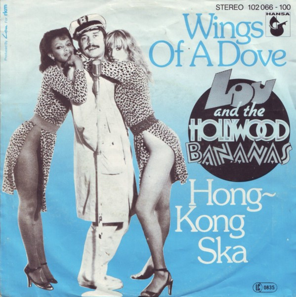Cover Lou And The Hollywood Bananas* - Wings Of A Dove (7, Single) Schallplatten Ankauf