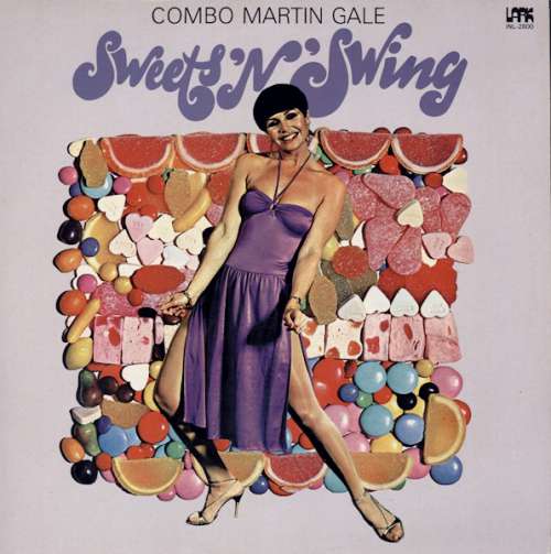 Cover Combo Martin Gale - Sweets 'N' Swing (LP) Schallplatten Ankauf