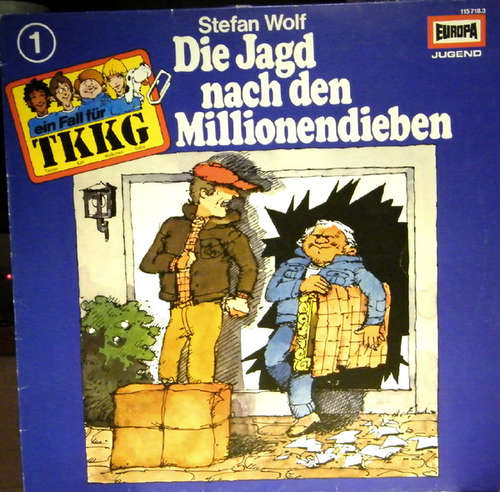Cover Stefan Wolf - TKKG   1 - Die Jagd Nach Den Millionendieben (LP, Album) Schallplatten Ankauf