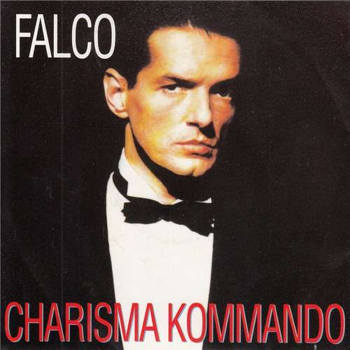 Cover zu Falco - Charisma Kommando (7, Single, Lar) Schallplatten Ankauf