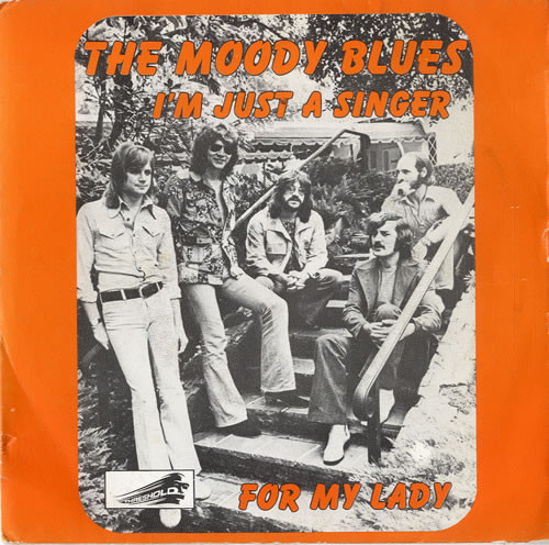 Cover The Moody Blues - I'm Just A Singer (In A Rock And Roll Band) (7, Single) Schallplatten Ankauf