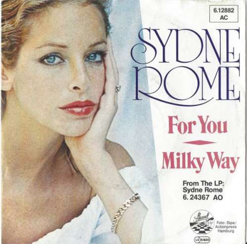 Cover Sydne Rome - For You / Milky Way (7, Single) Schallplatten Ankauf