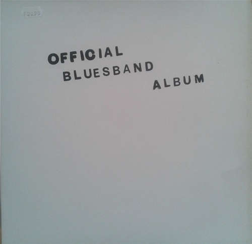 Cover The Blues Band - Official Blues Band Album (LP, Album) Schallplatten Ankauf
