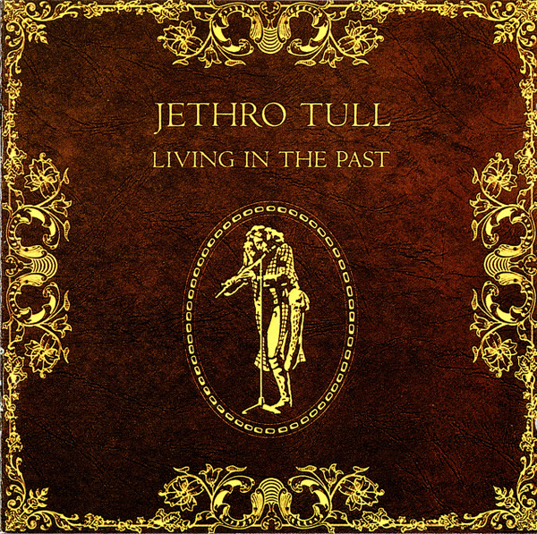Cover Jethro Tull - Living In The Past (CD, Comp, RE) Schallplatten Ankauf