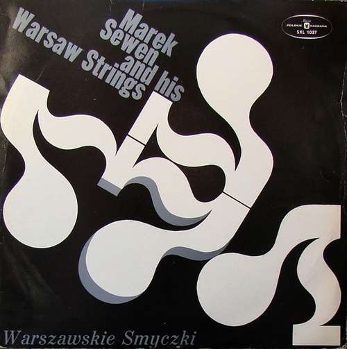 Cover Warszawskie Smyczki - Marek Sewen And His Warsaw Strings (LP, Album) Schallplatten Ankauf
