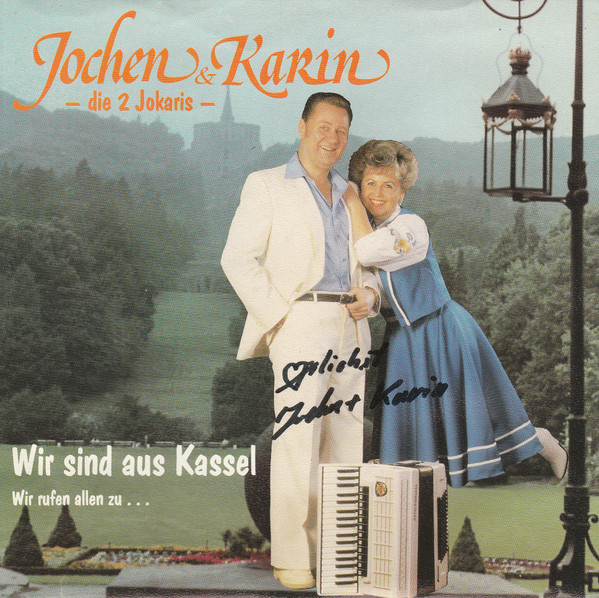 Cover Jochen & Karin - Die 2 Jokaris - - Wir Sind Aus Kassel / Wir Rufen Allen Zu... (7) Schallplatten Ankauf