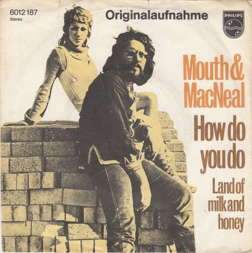 Bild Mouth & MacNeal - How Do You Do (7, Single) Schallplatten Ankauf