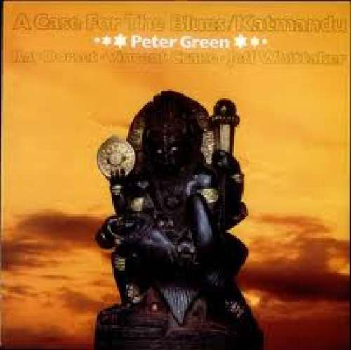 Cover Peter Green (2) - A Case For The Blues / Katmandu (CD) Schallplatten Ankauf