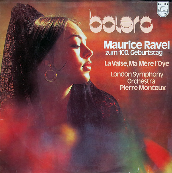 Cover Maurice Ravel, London Symphony Orchestra*, Pierre Monteux - Bolero / La Valse / Ma Mère l'Oye (LP) Schallplatten Ankauf