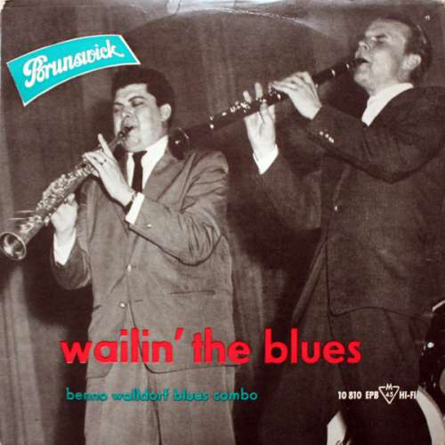 Cover Benno Walldorf Blues Combo - Wailin' The Blues (7, EP, Mono) Schallplatten Ankauf