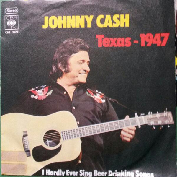 Cover Johnny Cash - Texas - 1947 (7, Single) Schallplatten Ankauf