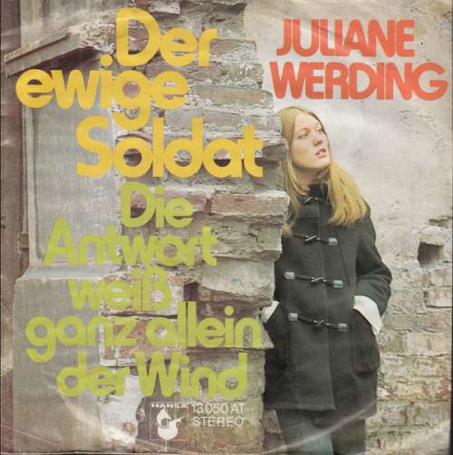 Cover Juliane Werding - Der Ewige Soldat (7, Single) Schallplatten Ankauf