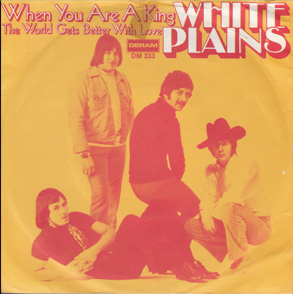 Bild White Plains - When You Are A King (7, Single) Schallplatten Ankauf