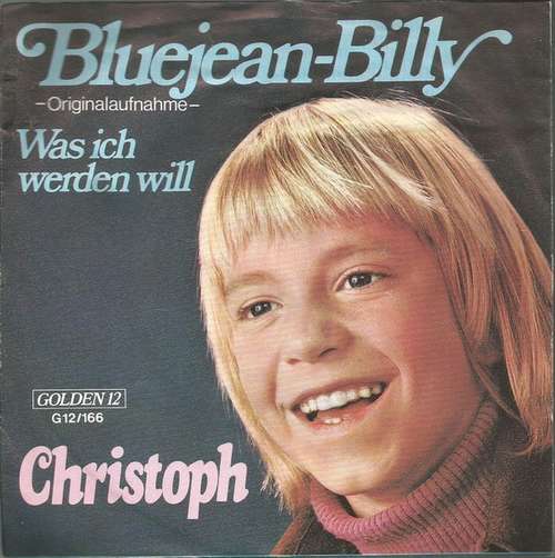 Cover Christoph* - Bluejean-Billy (7, Single) Schallplatten Ankauf