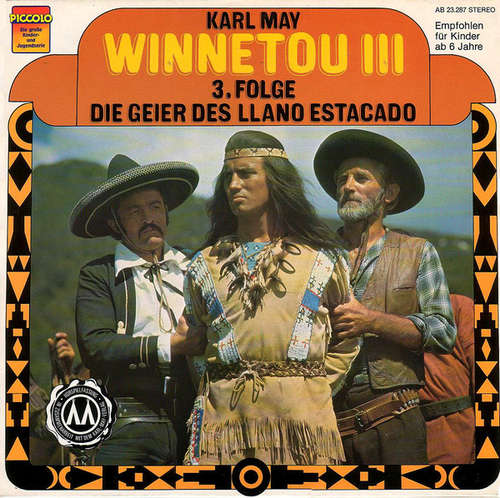 Cover Karl May - Winnetou III 3. Folge Die Geier Des Llano Estacado (LP, Album) Schallplatten Ankauf