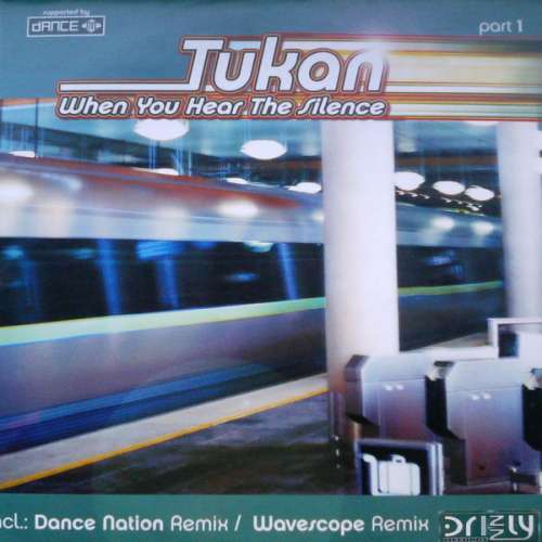 Cover Tukan - When You Hear The Silence (Part 1) (12) Schallplatten Ankauf