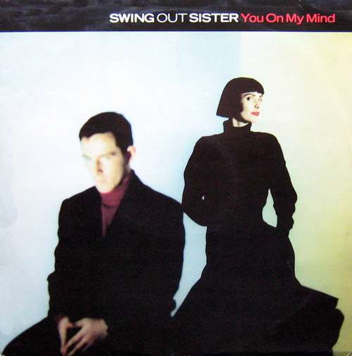 Cover Swing Out Sister - You On My Mind (12, Single) Schallplatten Ankauf