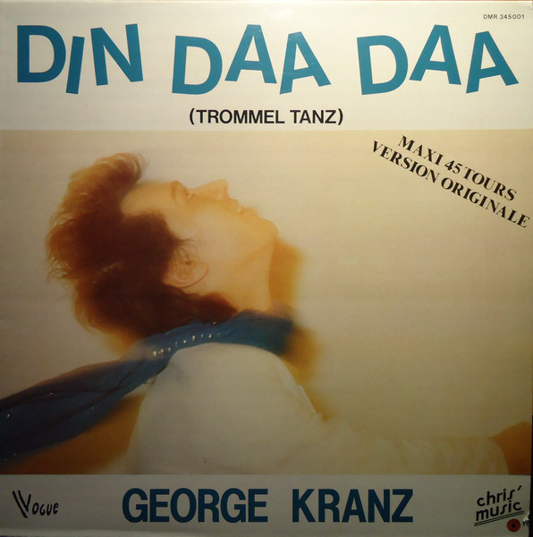 Cover George Kranz - Din Daa Daa (Trommeltanz) (12, Maxi) Schallplatten Ankauf