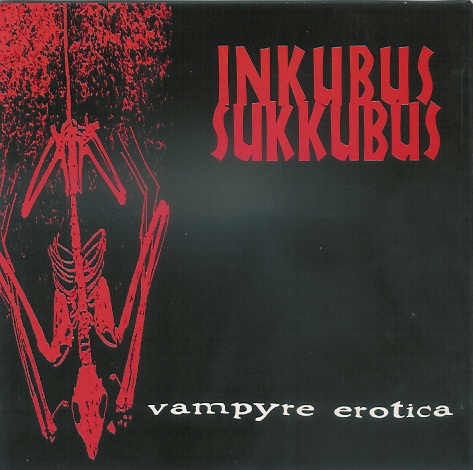 Cover Inkubus Sukkubus - Vampyre Erotica (CD, Album) Schallplatten Ankauf