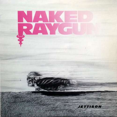 Cover Naked Raygun - Jettison (LP, Album) Schallplatten Ankauf