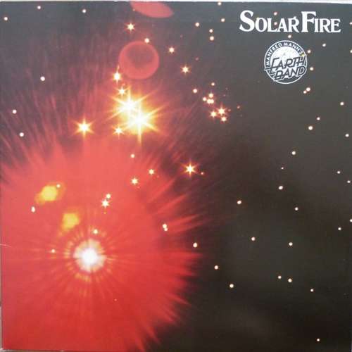 Bild Manfred Mann's Earth Band - Solar Fire (LP, Album, RE, Gat) Schallplatten Ankauf