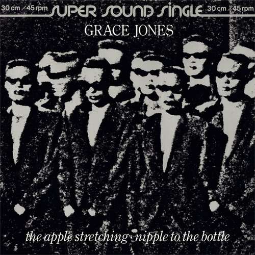Cover Grace Jones - The Apple Stretching / Nipple To The Bottle (12, Single) Schallplatten Ankauf