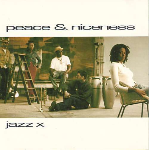 Cover Jazz X - Peace & Niceness (CD, Album) Schallplatten Ankauf