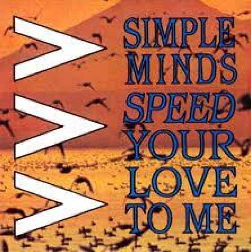 Cover Simple Minds - Speed Your Love To Me (7, Single) Schallplatten Ankauf
