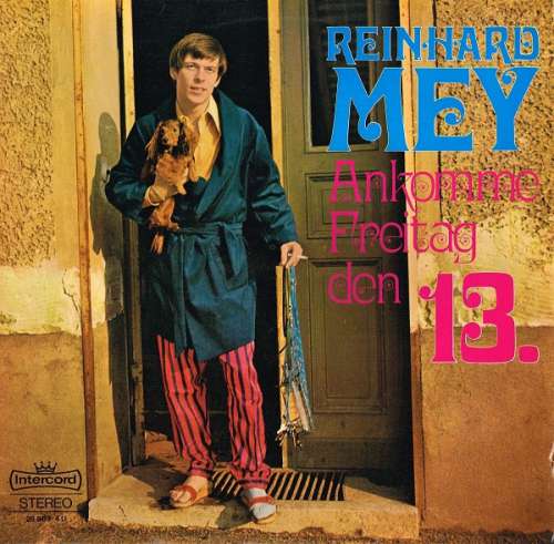 Cover Reinhard Mey - Ankomme Freitag Den 13. (LP, Album, RP) Schallplatten Ankauf