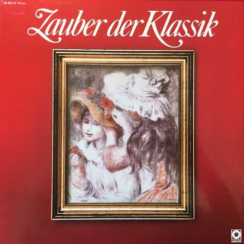 Cover Various - Zauber Der Klassik (3xLP, Comp) Schallplatten Ankauf
