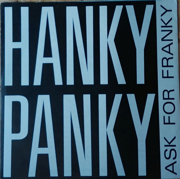 Cover Ask For Franky - Hanky Panky (7, Single) Schallplatten Ankauf
