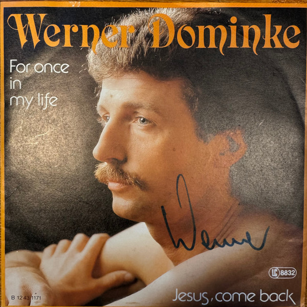 Cover Werner Dominke - For Once In My Life (7, Single) Schallplatten Ankauf