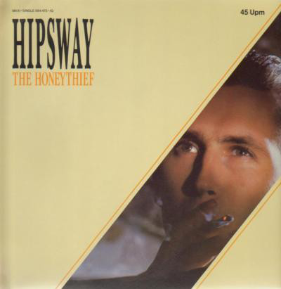 Cover Hipsway - The Honeythief (12, Maxi) Schallplatten Ankauf