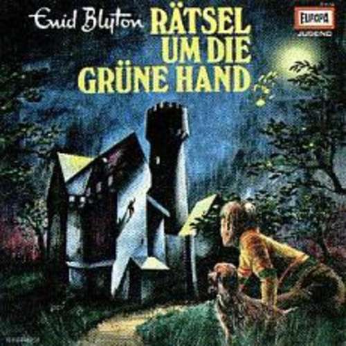 Cover Enid Blyton - Rätsel Um Die Grüne Hand (LP) Schallplatten Ankauf