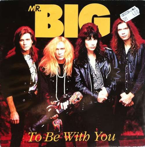 Cover Mr. Big - To Be With You (7, Single, sol) Schallplatten Ankauf
