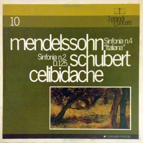 Cover Mendelssohn* / Schubert* : Celibidache* - Sinfonia N.4 Italiana / Sinfonia N.2 D.125 (LP, Mono) Schallplatten Ankauf