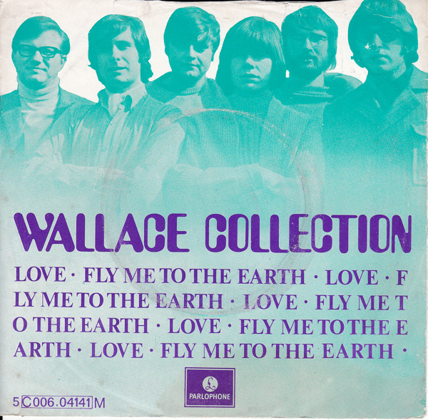 Cover Wallace Collection - Love / Fly Me To The Earth (7, Single) Schallplatten Ankauf