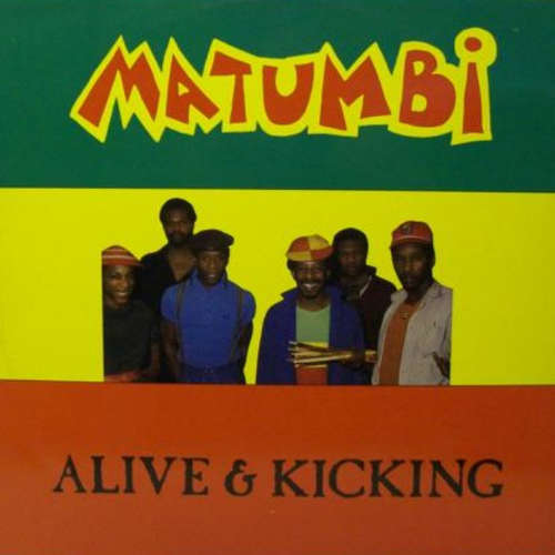 Cover Matumbi - Alive & Kicking / Last Funk (12, Maxi) Schallplatten Ankauf