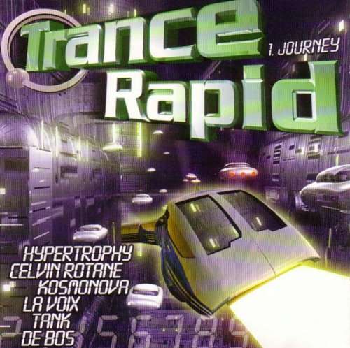 Cover Various - Trance Rapid - The First Journey (2xCD, Comp) Schallplatten Ankauf