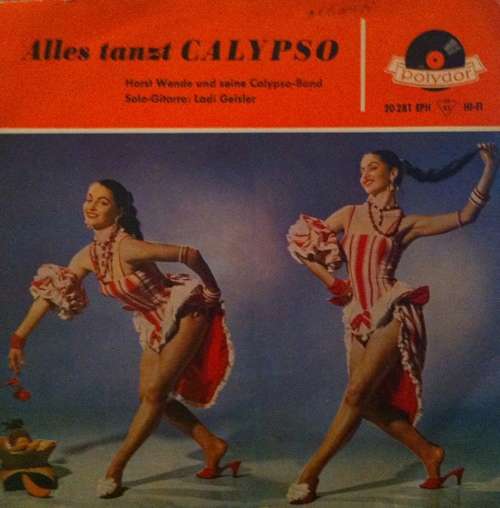 Cover Horst Wende Und Seine Calypso-Band* - Alles Tanzt Calypso (7, EP) Schallplatten Ankauf