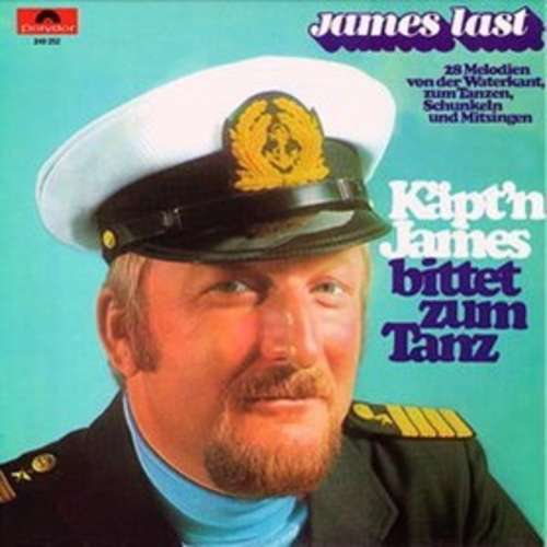 Cover James Last - Käpt'n James Bittet Zum Tanz (28 Melodien Von Der Waterkant Zum Tanzen, Schunkeln Und Mitsingen) (LP) Schallplatten Ankauf