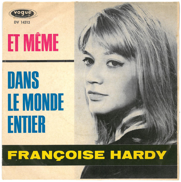 Cover Françoise Hardy - Et Même (7, Single) Schallplatten Ankauf