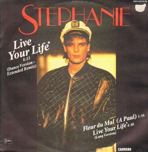 Cover Stephanie (2) - Live Your Life (Dance Version – Extended Remix) (12, Maxi) Schallplatten Ankauf
