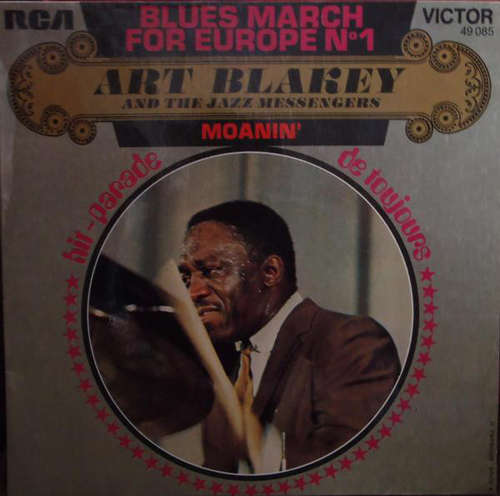 Cover Art Blakey & The Jazz Messengers - Blues March For Europe N°1 / Moanin' (7, Single) Schallplatten Ankauf