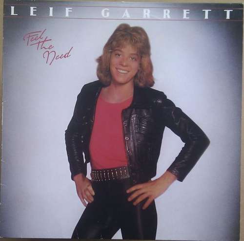 Bild Leif Garrett - Feel The Need (LP, Album) Schallplatten Ankauf